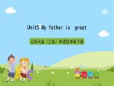 辽师大版（三起）英语四下Unit5 《My  father  is  great》课件