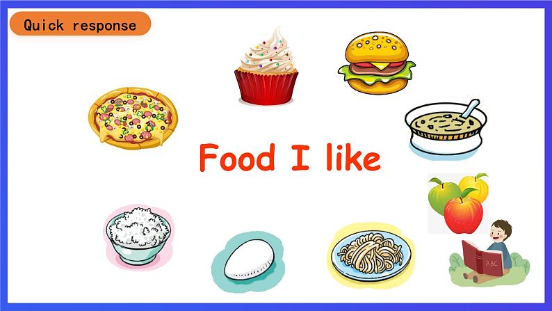 沪教牛津版（五四制）英语一下Module 2 My favourite things Unit 2《Food I like Period 1》课件第3页