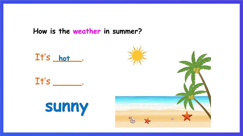 沪教牛津版（五四制）英语一下Module 3  Unit 2《Weather Period 1》课件第7页