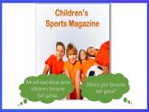 香港朗文版英语二年级下册 Chapter5《Sports we like》阅读课件