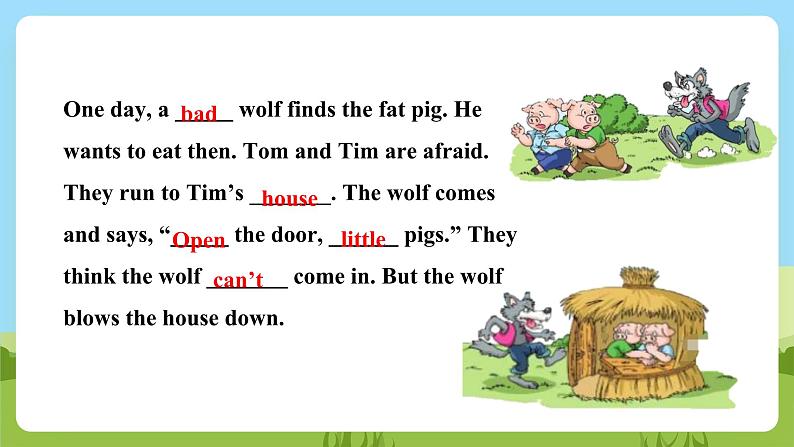 沪教牛津版（六三制一起）英语三下 Unit 12《Three little pigs》The union of little pigs & Act out the story 课件第8页