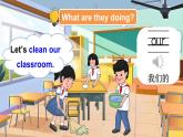 Unit 2 Clean our classroom 第1课时（Lead-in）（课件+素材）-2024-2025学年译林版（三起）（2024）英语三年级下册