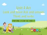 沪教牛津版（六三制一起）英语六下 Unit 4《Art》Look and learn 课件+教案+分层作业+素材