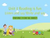 滬教牛津版（六三制一起）英語五下 Unit 4《Reading is fun》Listen and say Write and say 課件+教案+分層練習(xí)+素材