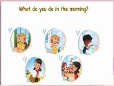 Unit 3  My day Lesson 1 In the morning（课件+素材）-2024-2025学年冀教版（三起）（2024）英语三年级下册
