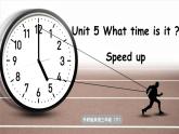 Unit 5 What time is it？第2课时 Speed up（课件+素材）-2024-2025学年外研版（三起）（2024）英语三年级下册