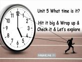 Unit 5 What time is it？第4课时 Hit it big&Wrap up（课件+素材）-2024-2025学年外研版（三起）（2024）英语三年级下册