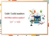 人教pep版英语三年级上册Unit6 Useful numbers Part B Let's talk 课件+单元整体设计+素材