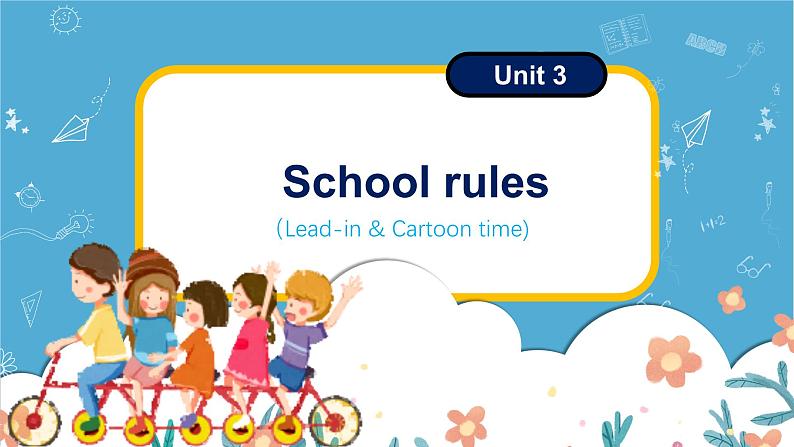 Unit3 School rules lead-in & cartoon time（课件）-2024-2025学年译林版（三起）（2024）英语三年级下册第1页