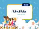 Unit3 School rules wrap-up time（課件）-2024-2025學(xué)年譯林版（三起）（2024）英語三年級下冊