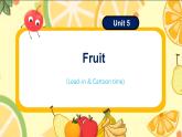 Unit5 Fruit class lead-in & cartoon time（課件）-2024-2025學(xué)年譯林版（三起）（2024）英語三年級下冊