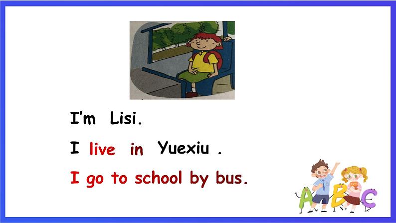 教科版(广州)英语二年级下册 Unit 1《 I go to school by bus period4》 课件第4页