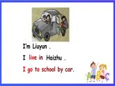 教科版(广州)英语二年级下册 Unit 1《 I go to school by bus period4》 课件