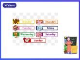 教科版(广州)英语二年级下册 Unit 4 《My favourite day is Monday  Let's talk》 课件