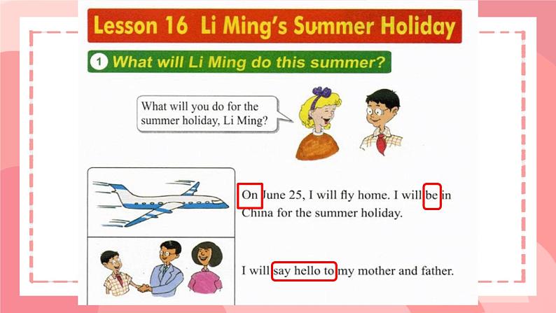 Unit 3 Lesson 16 Li Ming's summer holiday.（课件）冀教版（三起）英语六年级下册第5页