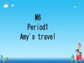 Module 6 Amy's travel 课外（课件）外研版（三起）英语五年级下册