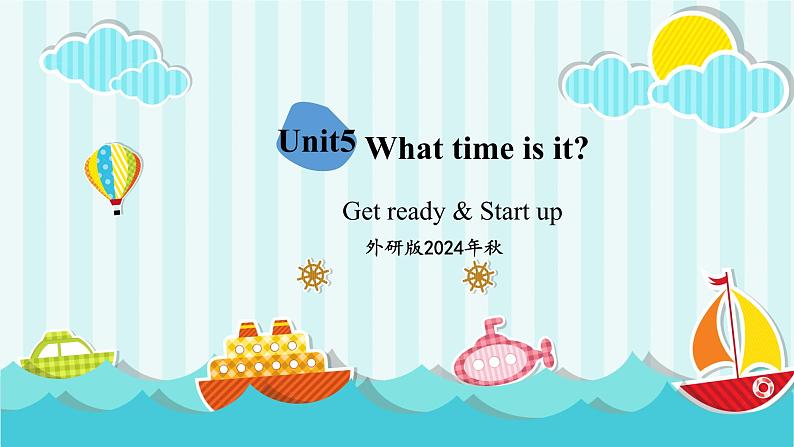 外研版三年级起点小学英语三年级下册 Unit5 What time is it课时1教学课件第1页