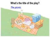 小学英语新外研版Join In剑桥三年级下册Plays2 The picnic教学课件2025春