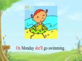 Module 3 Unit 2 On Monday I’ll go swimming.（课件）外研版（三起）英语四年级下册