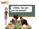 人教版PEP英语六年级下册 Unit 2 Last weekend Part A Let’s try & Let’s talk（课件+素材）