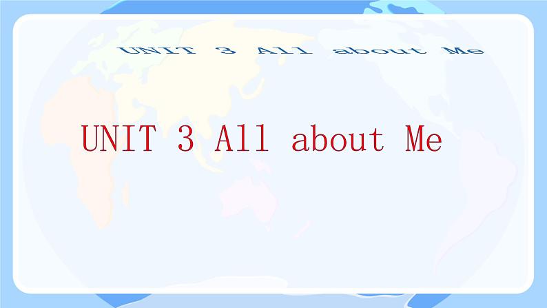 Unit 3 All about Me  本单元综合（课件）冀教版（三起）英语四年级下册第1页