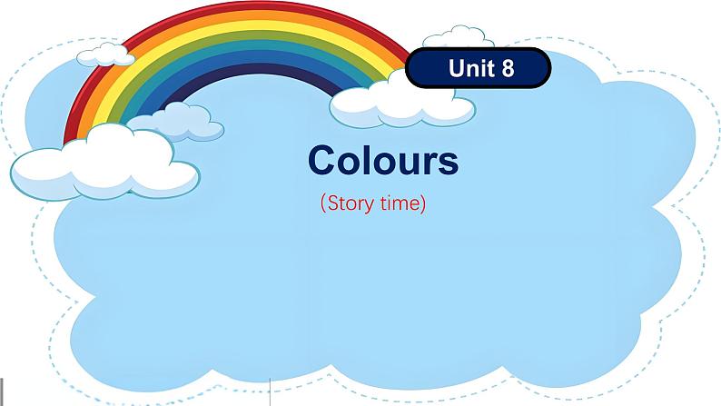 Unit8 Colours story time（课件）-2024-2025学年译林版（三起）（2024）英语三年级下册第1页