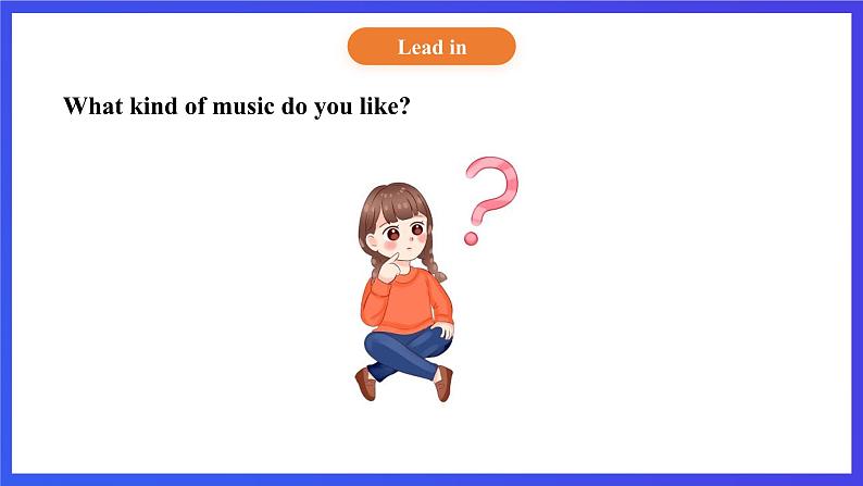 【核心素养】北京版英语四下 Unit 1《Do you like music？》Lesson 1 课件第7页