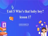 【核心素养】北京版英语五下 Unit 5《How do seeds travel？》Lesson 17 课件+教案+练习+素材