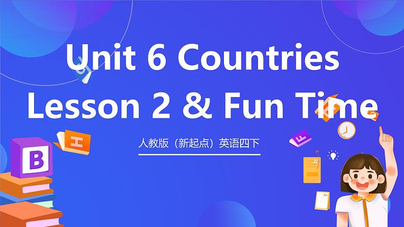 人教版（新起点）英语四下 Unit 6 Countries Lesson 2 课件第1页