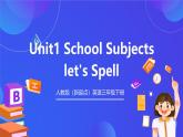 人教版（新起點(diǎn)）英語(yǔ)三年級(jí)下冊(cè) Unit 1《School Subjects》Let's Spell 課件