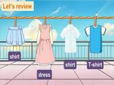 Unit 4 Do you like the dress 第2課時 Parts (D, E & G)（課件+素材）-2024-2025學(xué)年湘少版（三起）英語三年級下冊