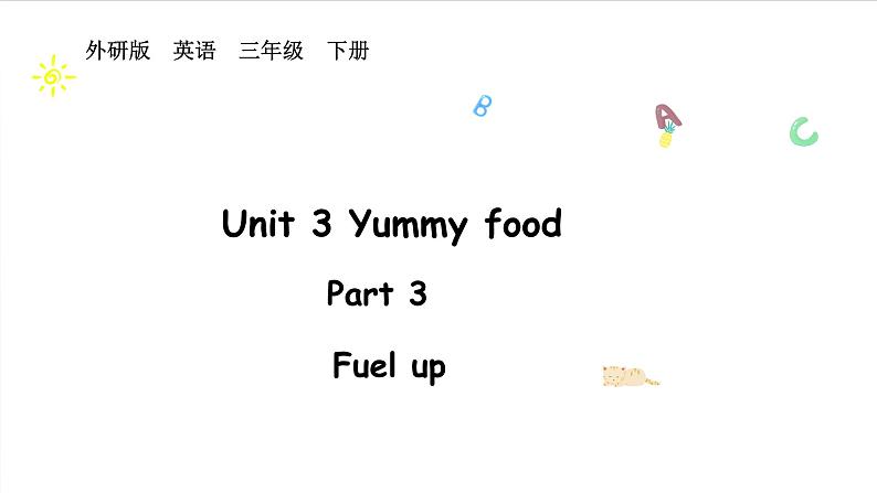 外研版三下unit 3 Part 3第1页