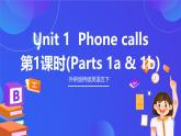 外研劍橋版英語五下 Unit 1《Phone calls》第1課時（Parts 1a & 1b）課件+素材