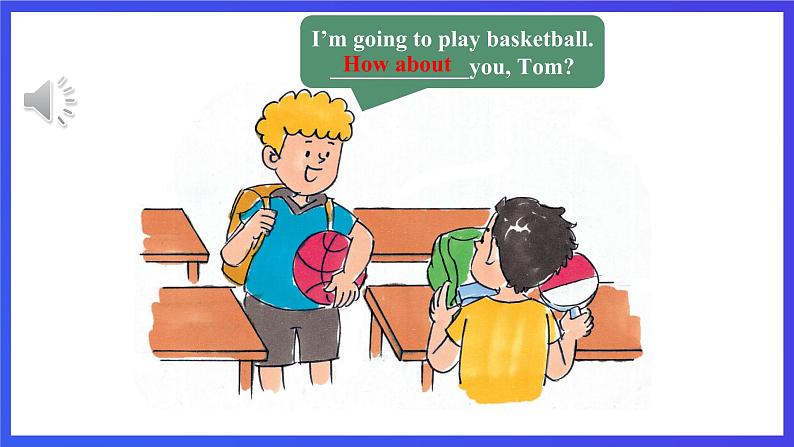 接力版英语五下 Lesson 10《I'm going to play basketball. 》Period 1 课件第5页