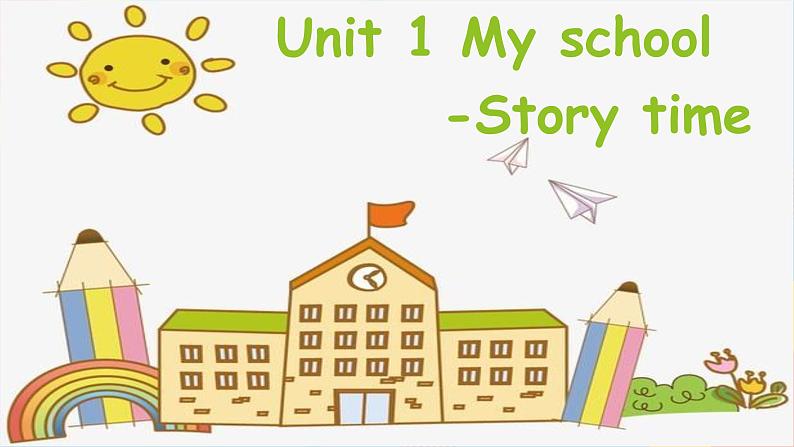 Unit 1 My school-C Story time（课件）-2024-2025学年人教PEP版英语四年级下册第2页