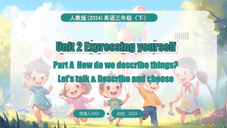 第1课时 A Let's talk & Describe and choose第1页