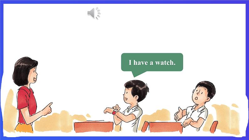 接力版英语四下 Lesson 10《Who has a watch？》Period 1 课件第5页