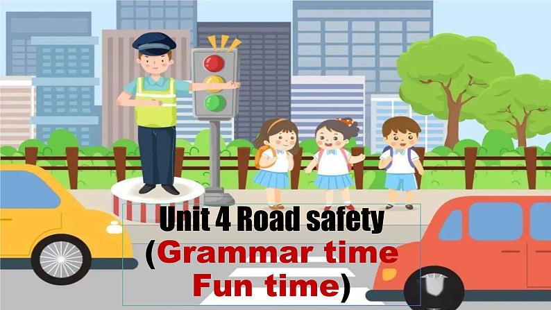 Unit4 第2课时（教学课件）Grammar & Fun time第1页