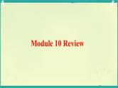 Module 10 本模块综合（课件）外研版（三起）英语四年级下册