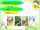 Unit 2 My favourite season Part B Let's try&Let's talk（课件）人教PEP版英语五年级下册