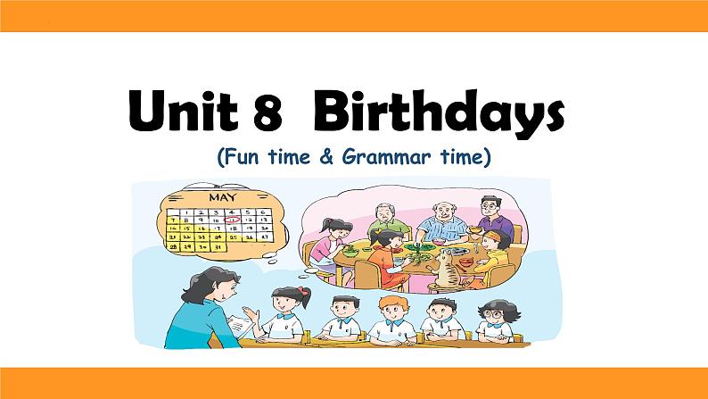 Unit8 第2课时（教学课件）Fun time&Grammar time第1页