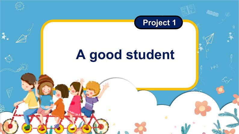 Project 1 A  Good Student（课件）-2024-2025学年译林版（三起）（2024）英语三年级下册第1页