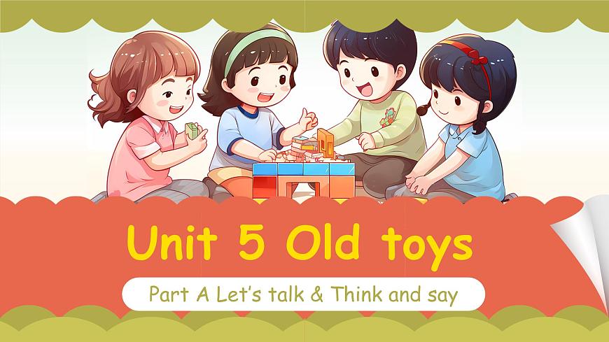 Unit 5 第1课时 (教学课件）Part A Let’s talk&Think and say第1页