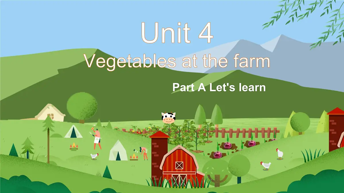 Unit 4 At the farm-A Let's Learn（课件）-2024-2025学年人教PEP版英语四年级下册第1页