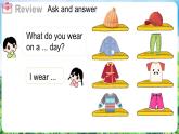 滬教牛津版（2024）英語三年級下冊 Unit 3 What do we wear 第3課時 Communicate & Extend（課件+素材）