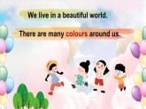 滬教牛津版（2024）英語三年級下冊 Unit 5 Where can we see colours 第1課時 Get ready（課件+素材）