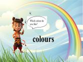 人教版精通小學(xué)英語(yǔ)三年級(jí)下冊(cè)Unit 6  Colours-Story time精品課件