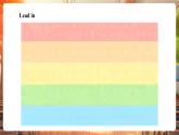 【大單元核心素養(yǎng)】滬教牛津版英語三年級下冊Unit 5 Where can we see colours Period 1 Get ready課件+單元整體教學設計+素材