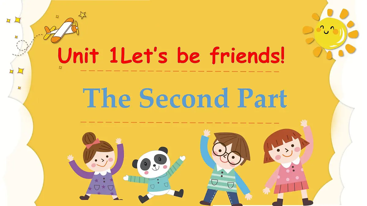 unit 1 Let's be friends-part2 ppt第1页