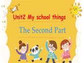 Unit 2 My School Things -Part 2 課件+教案+習(xí)題